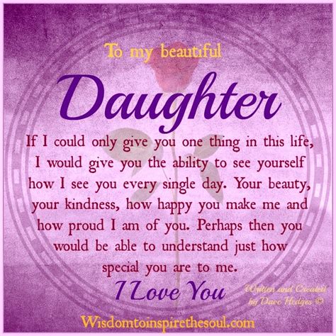 That, and your faith, are the things I pray the most that you never lose. . My sweet young daughter story
